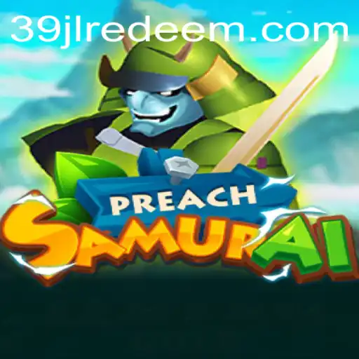 PreachSamurai: A Unique Fusion of Strategy and Culture
